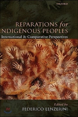 Reparations for Indigenous Peoples: International and Comparative Perspectives
