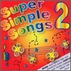 Super Simple Songs Vol.2