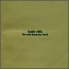 Grand Funk Railroad - We're An American Band