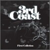 써드코스트 (3rd Coast) 1집 - First Collection