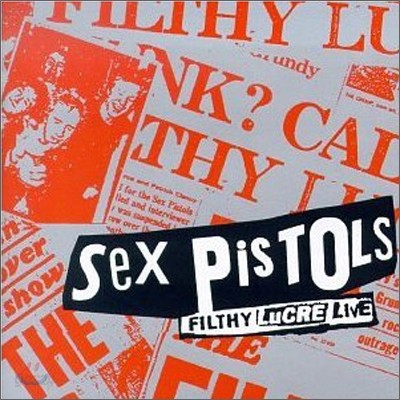 Sex Pistols - Filthy Lucre Live