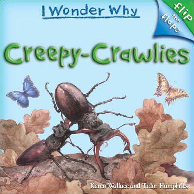 Creepy-Crawlies