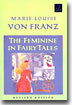 The Feminine in Fairy Tales