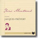 Yves Montand - Chante Jacques Prevert
