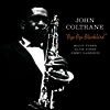 John Coltrane - Bye Bye Blackbird (Ltd. Ed)(180G)(LP)