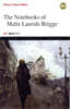 The Notebooks of Malte Laurids Brigge