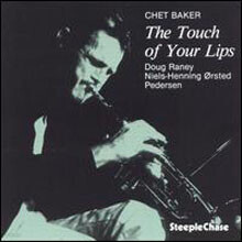 Chet Baker - The Touch Of Your Lips