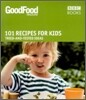 Good Food: Recipes for Kids