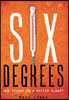 Six Degrees: Our Future on a Hotter Planet