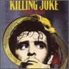 Killing Joke - Outside The Gate