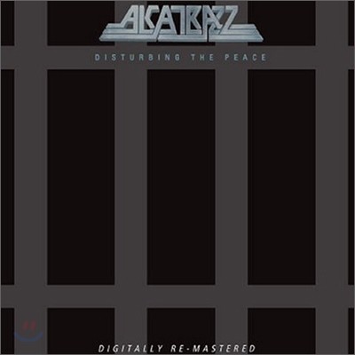 Alcatrazz - Disturbing The Peace (Remaster & Ltd. Edition)