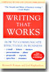 Writing That Works, 3rd Edition: How to Communicate Effectively in Business