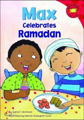 Max Celebrates Ramadan