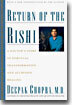 Return of the Rishi: A Doctor's Story of Spiritual Transformation and Ayurvedic Healing
