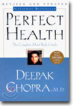 Perfect Health--Revised and Updated: The Complete Mind Body Guide
