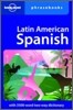 Lonely Planet Latin American Spanish Phrasebook