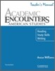 Academic Encounters: American Studies Teacher's Manual: Reading, Study Skills, and Writing
