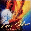 Larry Carlton (래리 칼튼) - New York, October '92 (92년 10월 뉴욕 콘서트 실황)