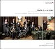 Amarcord / German Hornsound 숲, 호른, 노래 - 슈베르트 / 슈만 / 골트마르크: 남성 보컬과 4대의 호른을 위한 음악 (Wald. Horn. Lied - Schubert / Schumann / Goldmark: Music for Male Voices & Horns) 아마르
