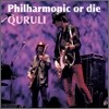 Quruli - Philharmonic or Die (Live Best)