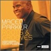 Maceo Parker - Roots & Grooves