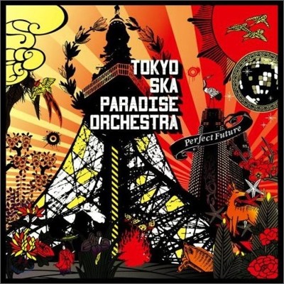 Tokyo Ska Paradise Orchestra (도쿄 스카 파라다이스 오케스트라) - Perfect Future