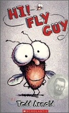 Hi, Fly Guy