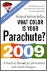What Color Is Your Parachute? 2009