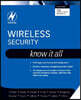 Wireless Security: Know It All
