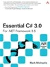 Essential C# 3.0: For .NET 3.5