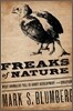 Freaks of Nature: What Anomalies Tell Us about Development and Evolution