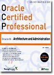 OCP Oracle 8i : Architecture and Administration