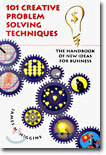 101 Creative Problem Solving Techniques