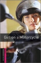 Oxford Bookworms Library 3/E Starter: Girl on a Motorcycle
