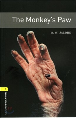 Oxford Bookworms Library 3/E 1: The Monkey's Paw