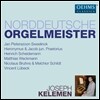 Joseph Kelemen 북독일 오르간 마스터들 - 뤼벡 / 베크만 / 브룬스 / 샤이데만 / 스벨링크 (Norddeutsche Orgelmeister - Sweelinck, Praetorius, Scheidemann, Weckmann, Bruhns, Schildt, Lubeck)