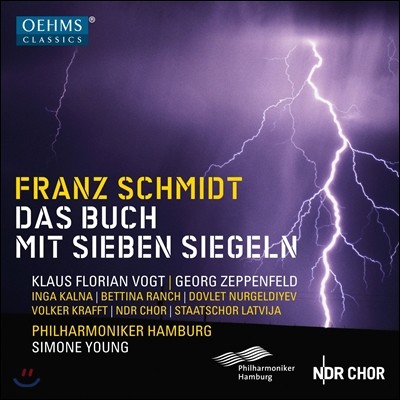 Simone Young 프란츠 슈미트: 일곱 봉인의 서 (Franz Schmidt: Das Buch mit Sieben Siegeln) 시모네 영, 함부르크 필하모니커, 클라우스 플로리안 포그트