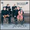 Quartet Wihan 드보르작: 현악 사중주 13번 / 수크: 성 바츨라프 명상곡 / 야나체크: 사중주 1번 '크로이처 소나타' - 비한 콰르텟 (Dvorak / Suk / Janacek: String Quartets Op.106, St Wenceslas Meditation, Kre