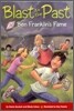 Blast to the Past #6 : Ben Franklin's Fame (Book + CD)