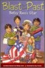 Blast to the Past #8 : Betsy Ross's Star (Book + CD)