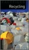 Oxford Bookworms Library Factfiles 3/E 3: Recycling