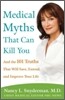 Medical Myths That Can Kill You