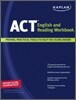Kaplan ACT English and Reading Workbook