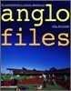 Anglo Files : UK Architecture's Rising Generation
