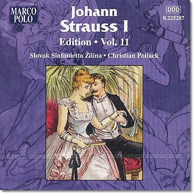 Christian Pollack 요한 슈트라우스 1세 - 에디션 11집 (Johann Strauss I - Edition Vol. 11) 