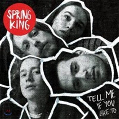 Spring King (스프링킹) - Tell Me If You Like To [Limited Red LP]