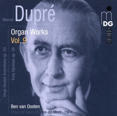 Ben van Oosten 마르셀 뒤프레: 오르간 작품집 9집 (Marcel Dupre: Organ Works Vol. 9) 