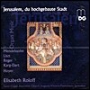 Elisabeth Roloff 코랄 '예루살렘, 거룩한 도시여'에 의한 오르간작품들 (Jerusalem, du hochgebaute Stadt)