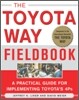 The Toyota Way Fieldbook