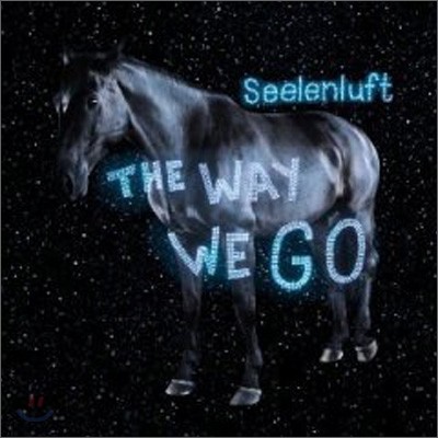 Seelenluft - The Way We Go